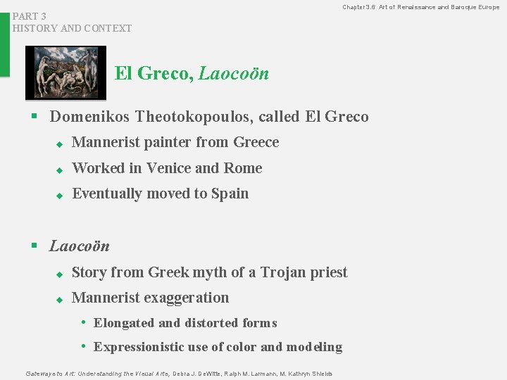 Chapter 3. 6 Art of Renaissance and Baroque Europe PART 3 HISTORY AND CONTEXT