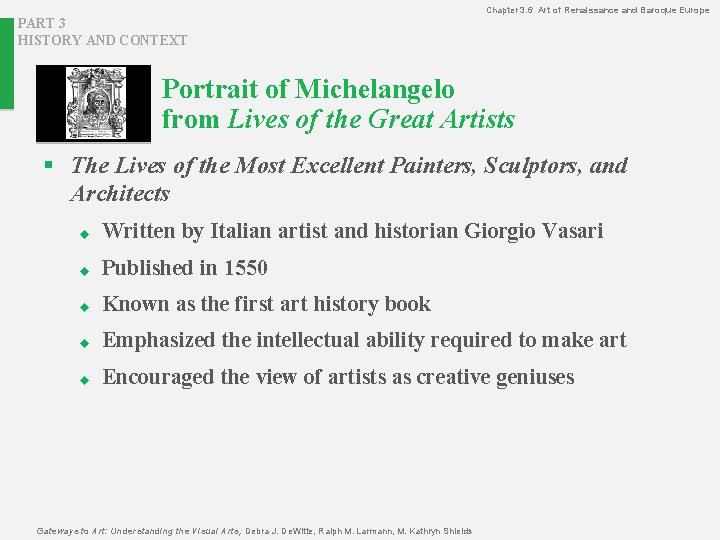 Chapter 3. 6 Art of Renaissance and Baroque Europe PART 3 HISTORY AND CONTEXT