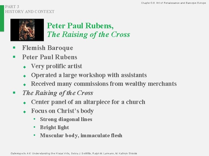 Chapter 3. 6 Art of Renaissance and Baroque Europe PART 3 HISTORY AND CONTEXT
