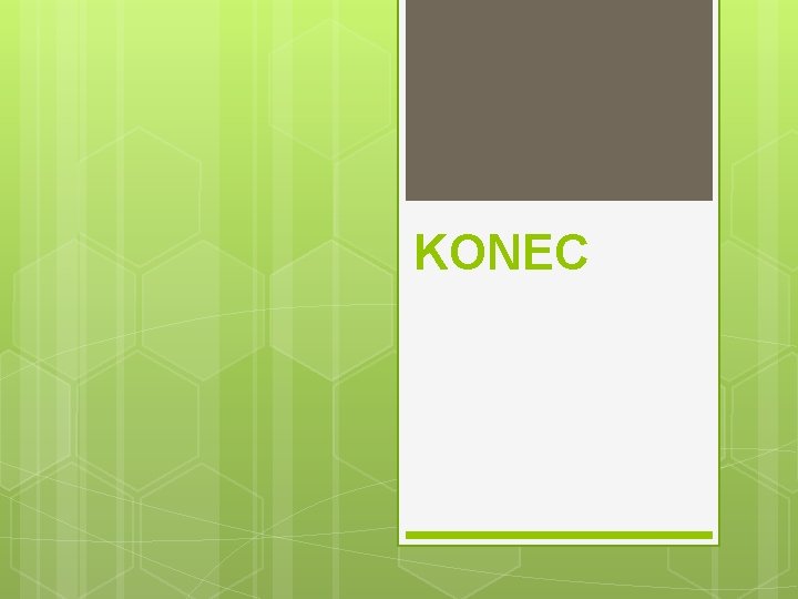 KONEC 