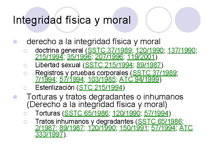 Integridad física y moral l derecho a la integridad física y moral ¡ ¡