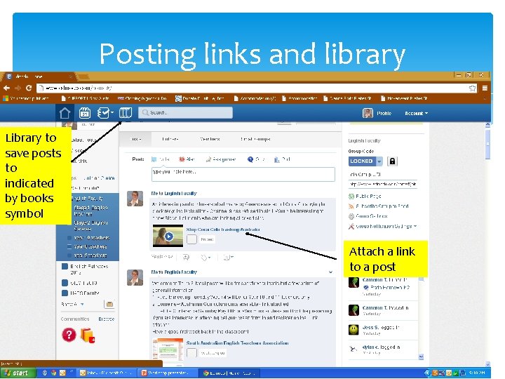 Posting links and library Library to save posts to indicated by books symbol Attach
