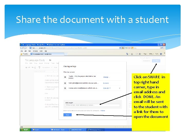 Share the document with a student Click on SHARE in top right hand corner,