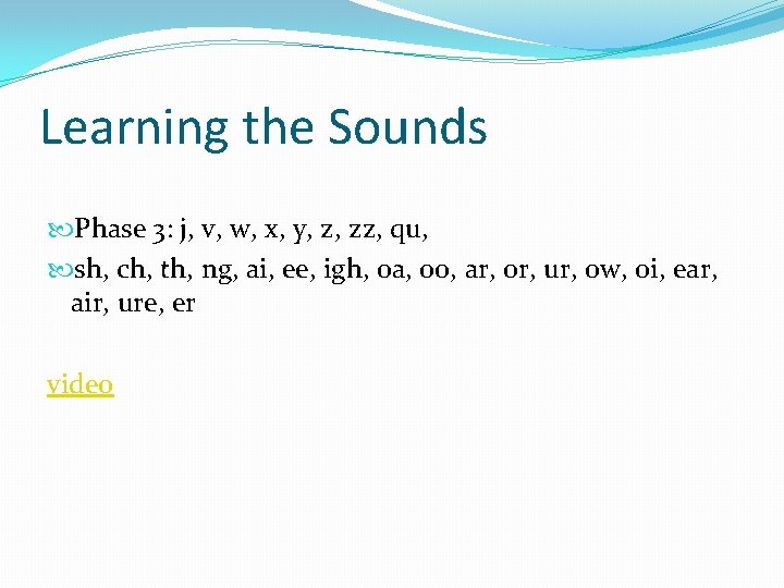 Learning the Sounds Phase 3: j, v, w, x, y, z, zz, qu, sh,