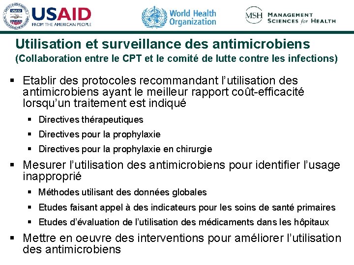 Utilisation et surveillance des antimicrobiens (Collaboration entre le CPT et le comité de lutte