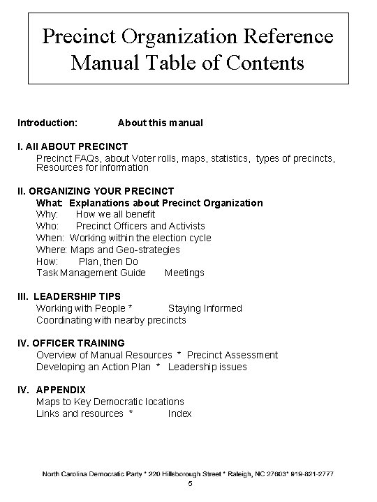 Precinct Organization Reference Manual Table of Contents Introduction: About this manual I. All ABOUT