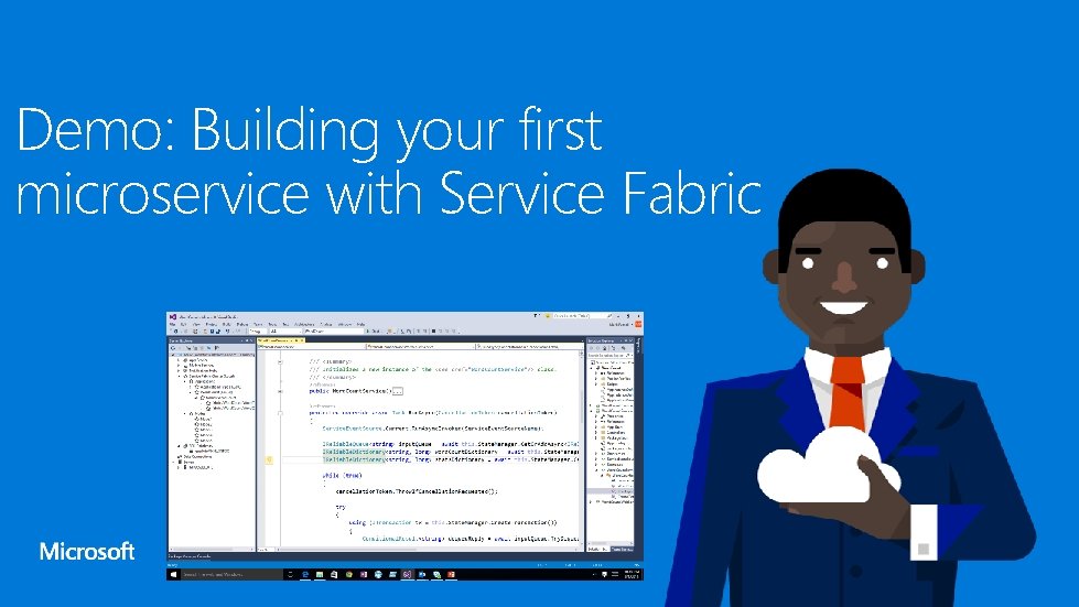 Demo: Building your first microservice with Service Fabric 