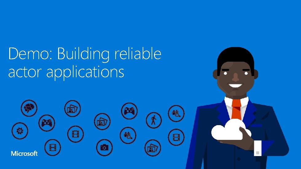 Demo: Building reliable actor applications 