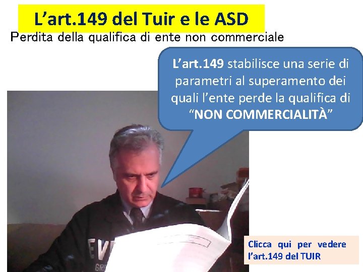 L’art. 149 del Tuir e le ASD Perdita della qualifica di ente non commerciale