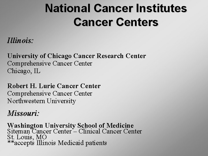 National Cancer Institutes Cancer Centers Illinois: University of Chicago Cancer Research Center Comprehensive Cancer