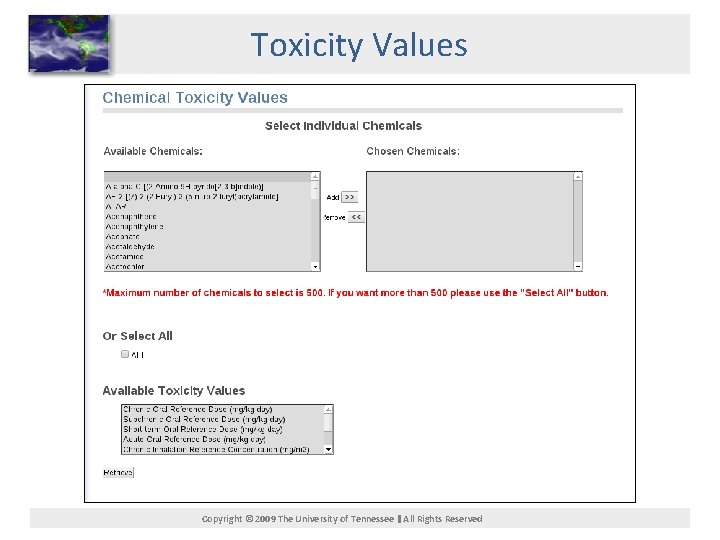 Toxicity Values Copyright © 2009 The University of Tennessee All Rights Reserved 