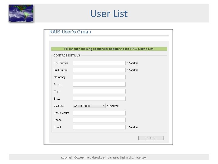 User List Copyright © 2009 The University of Tennessee All Rights Reserved 
