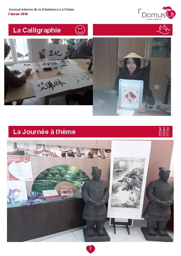 Journal interne de la Résidence Le Palais Février 2018 La Calligraphie 1 2 La