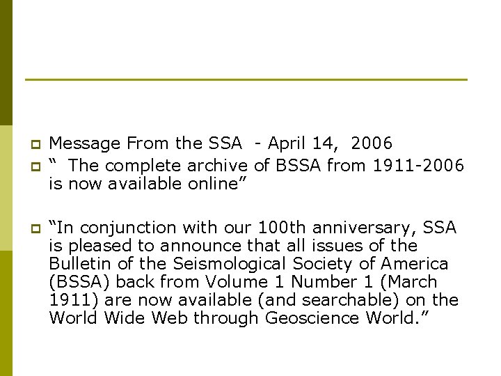 p p p Message From the SSA - April 14, 2006 “ The complete