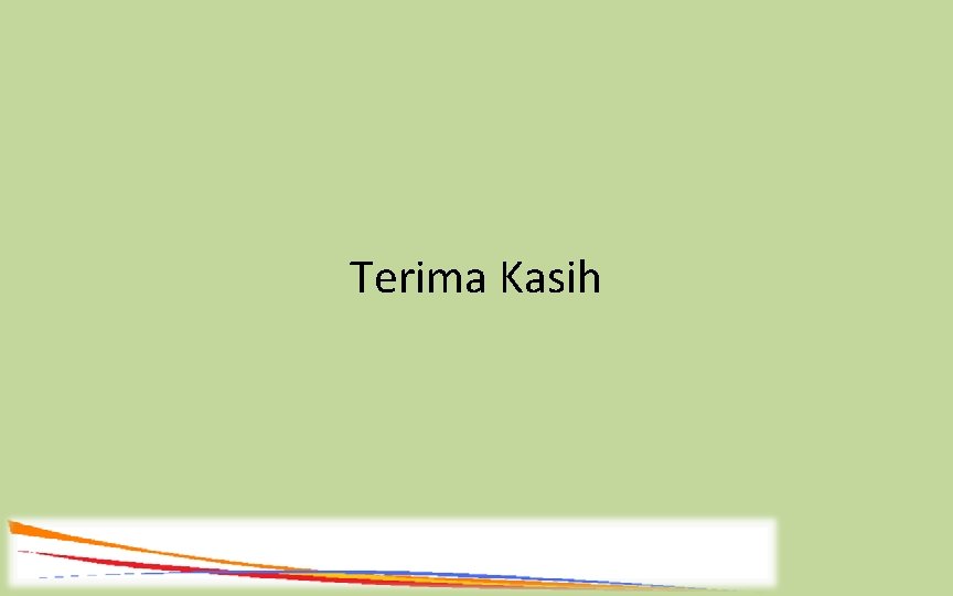 Terima Kasih 