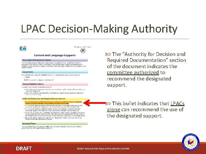LPAC Decision-Making Authority The “Authority for Decision and Required Documentation” section of the document