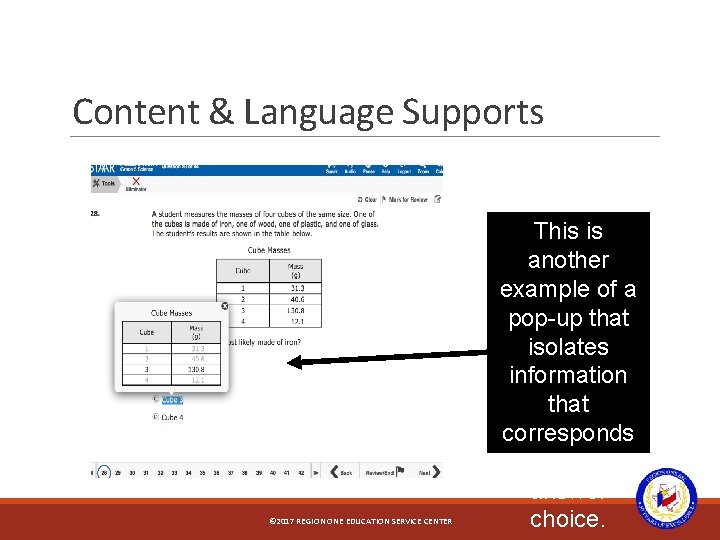 Content & Language Supports © 2017 REGION ONE EDUCATION SERVICE CENTER This is another