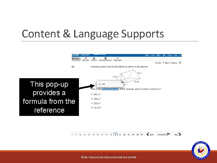 Content & Language Supports This pop-up provides a formula from the reference material. ©