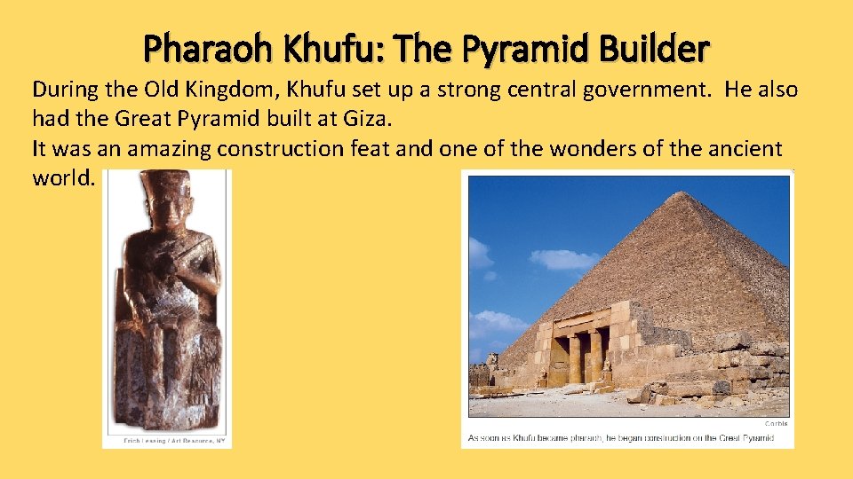 Pharaoh Khufu: The Pyramid Builder During the Old Kingdom, Khufu set up a strong