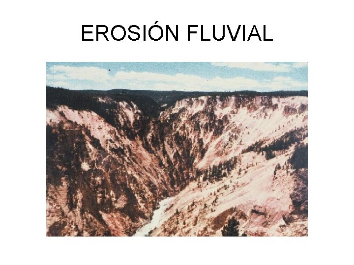 EROSIÓN FLUVIAL 