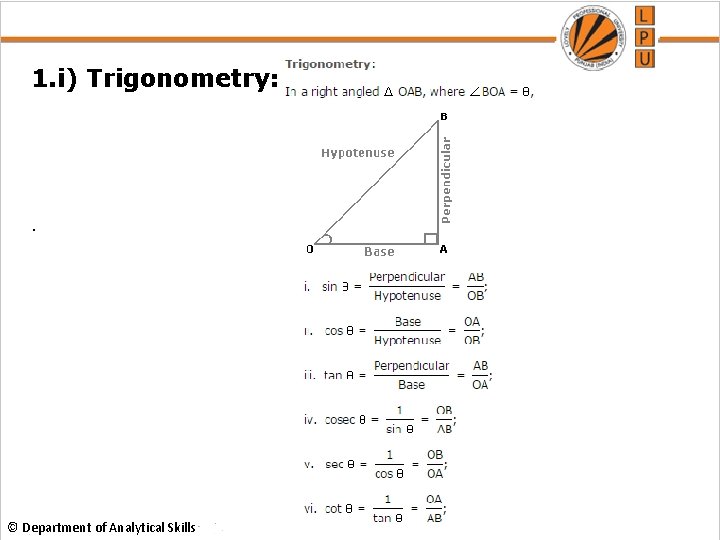 1. i) Trigonometry: . © Department of Analytical Skills 