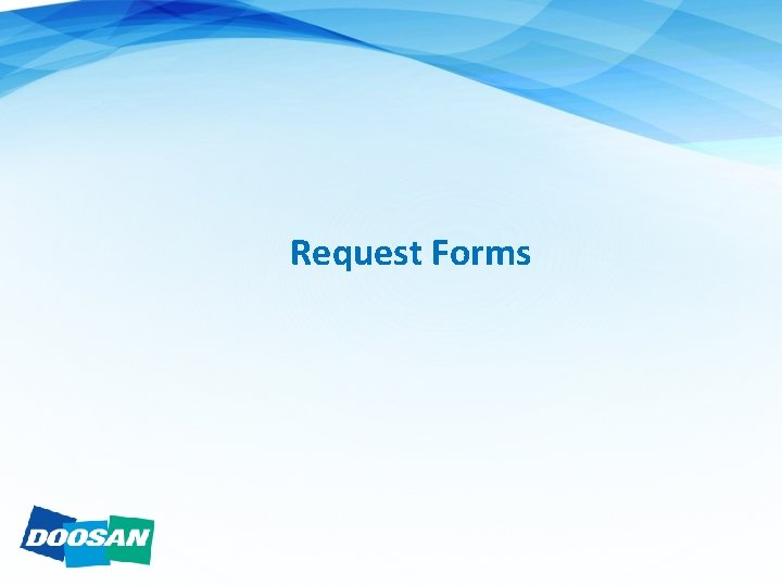 Request Forms 