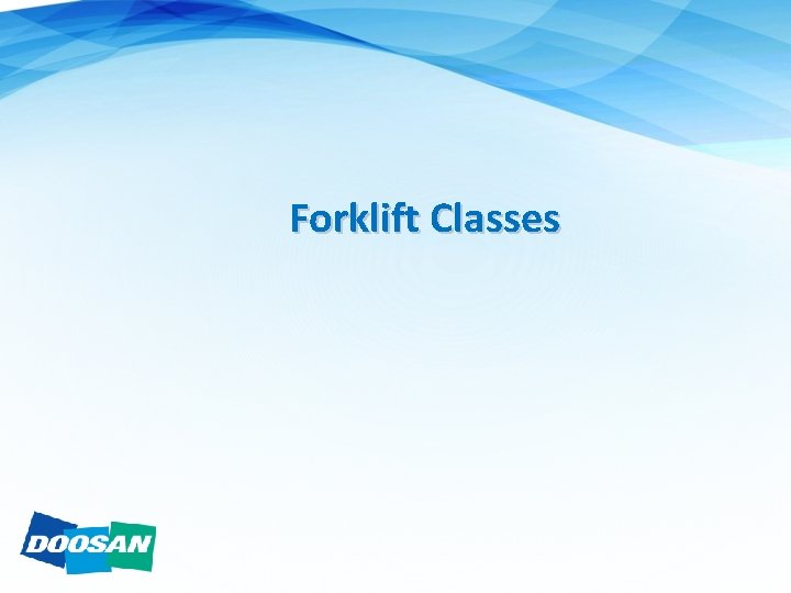 Forklift Classes 