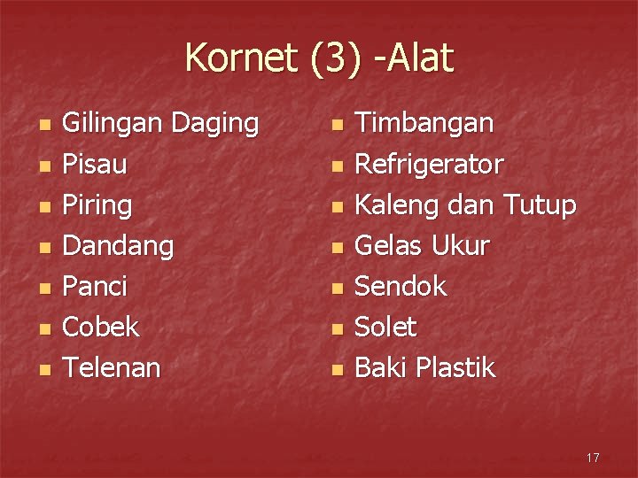 Kornet (3) -Alat n n n n Gilingan Daging Pisau Piring Dandang Panci Cobek