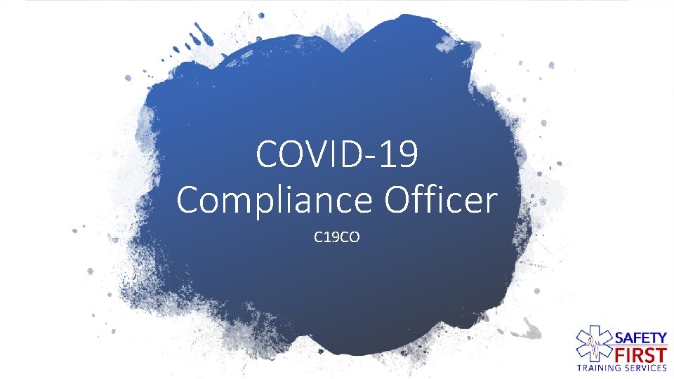 COVID-19 Compliance Officer C 19 CO 