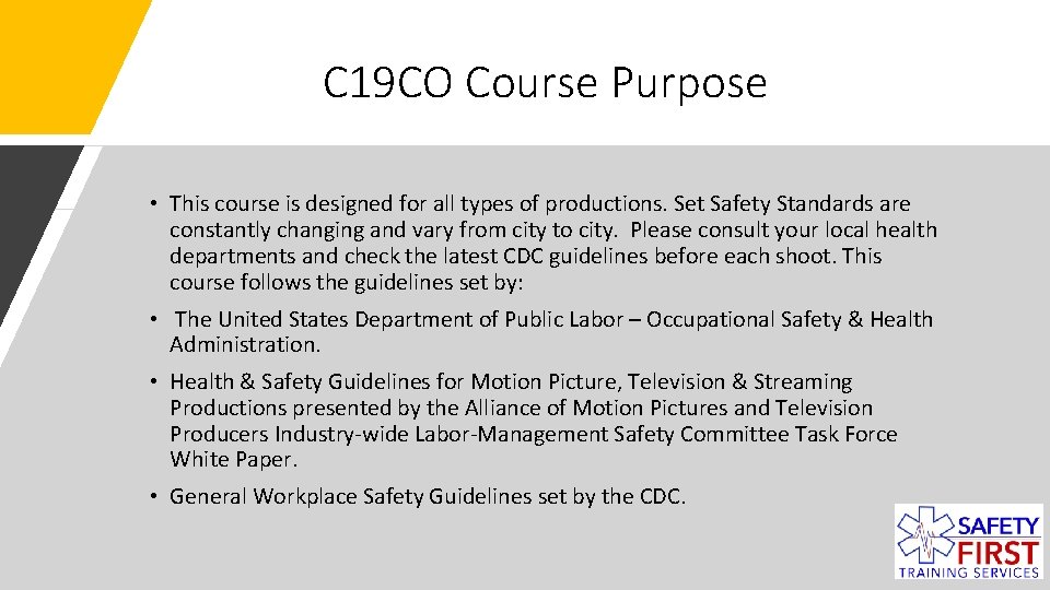 C 19 CO Course Purpose • This course is designed for all types of