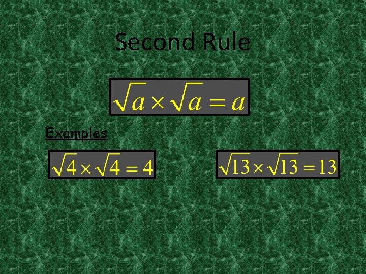 Second Rule Examples 