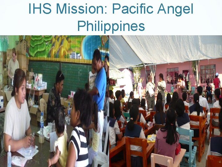 IHS Mission: Pacific Angel Philippines 