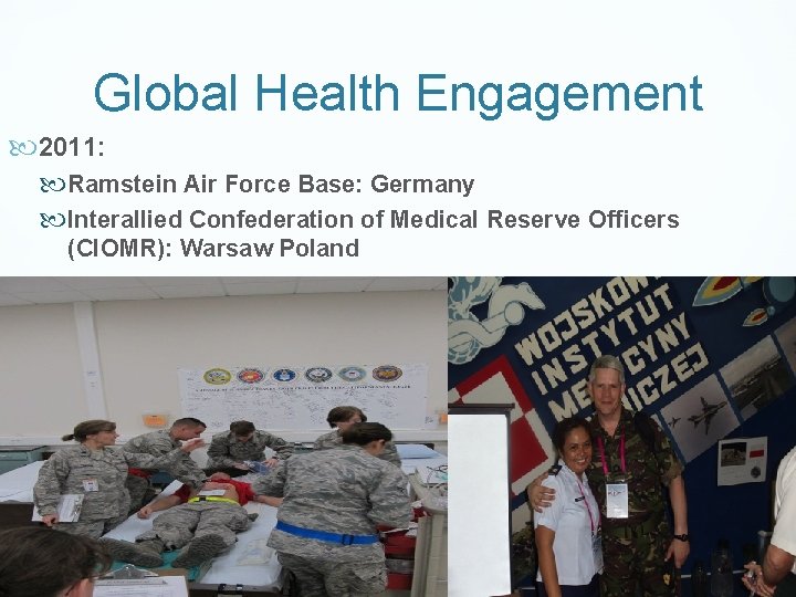 Global Health Engagement 2011: Ramstein Air Force Base: Germany Interallied Confederation of Medical Reserve