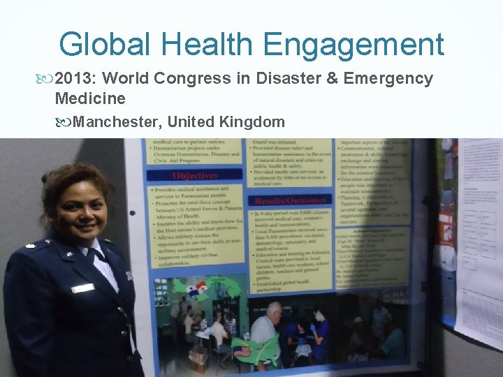 Global Health Engagement 2013: World Congress in Disaster & Emergency Medicine Manchester, United Kingdom