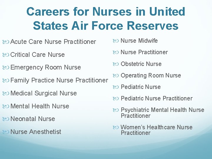Careers for Nurses in United States Air Force Reserves Acute Care Nurse Practitioner Nurse