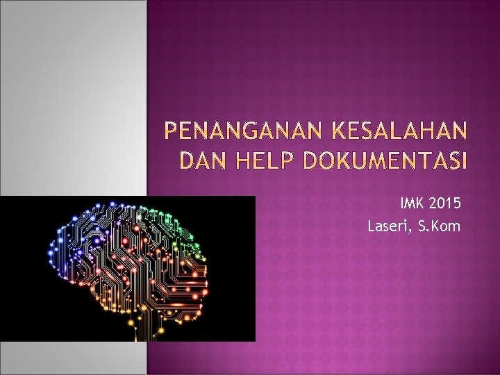 IMK 2015 Laseri, S. Kom 