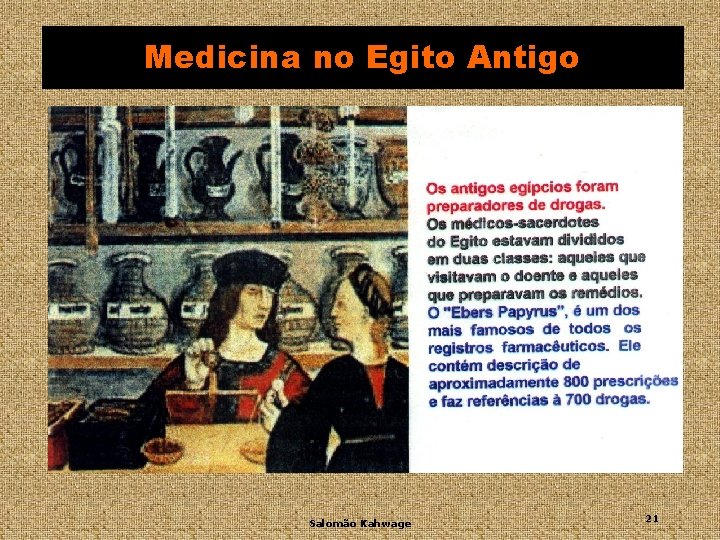 Medicina no Egito Antigo Salomão Kahwage 21 