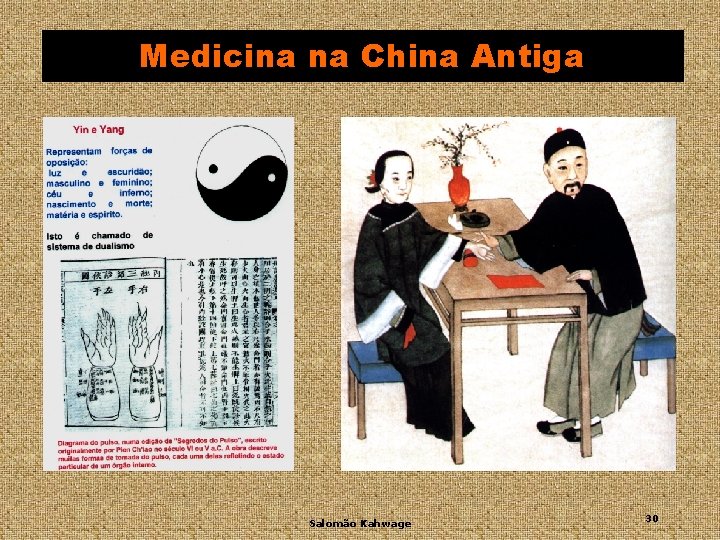 Medicina na China Antiga Salomão Kahwage 30 