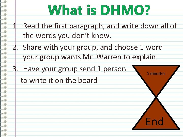 What is DHMO? 1. Read the first paragraph, and write down all of the
