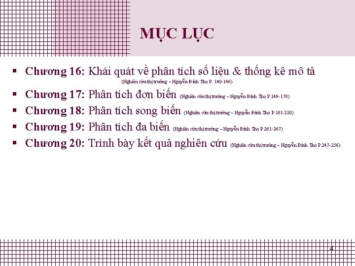 MỤC LỤC § Chương 16: Khái quát về phân tích số liệu & thống MỤC LỤC § Chương 16: Khái quát về phân tích số liệu & thống