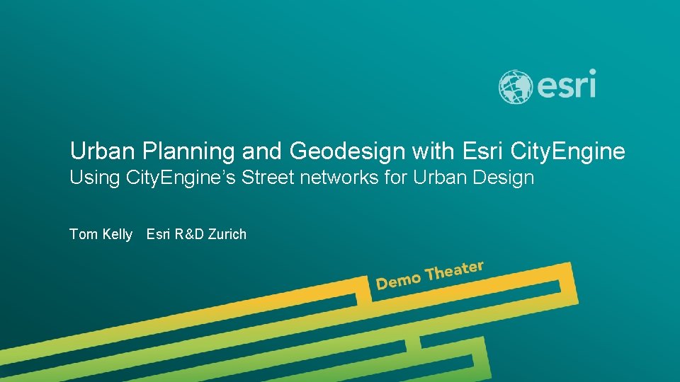 Urban Planning and Geodesign with Esri City. Engine Using City. Engine’s Street networks for