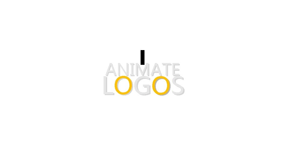 ANIMATE LO G O S 