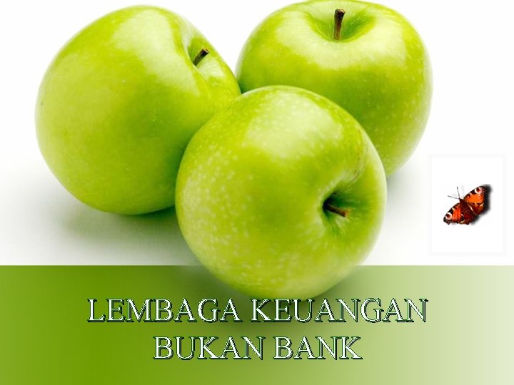 LEMBAGA KEUANGAN BUKAN BANK 