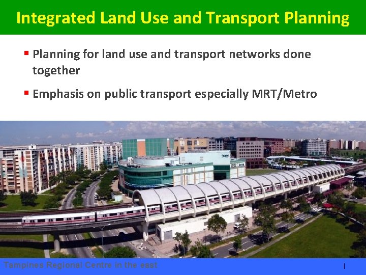Integrated Land Use and Transport Planning § Planning for land use and transport networks