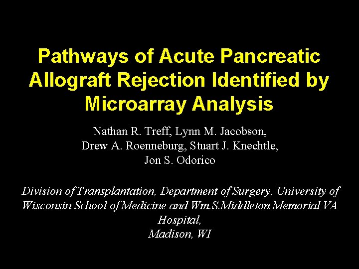 Molecular Markers and Signaling Pathways of Acute Pancreatic Allograft Rejection Identified by Microarray Analysis