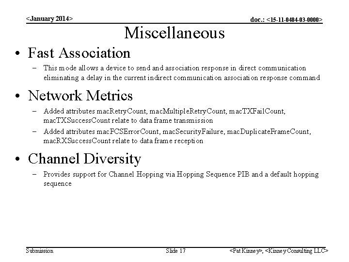 <January 2014> Miscellaneous doc. : <15 -11 -0484 -03 -0000> • Fast Association –