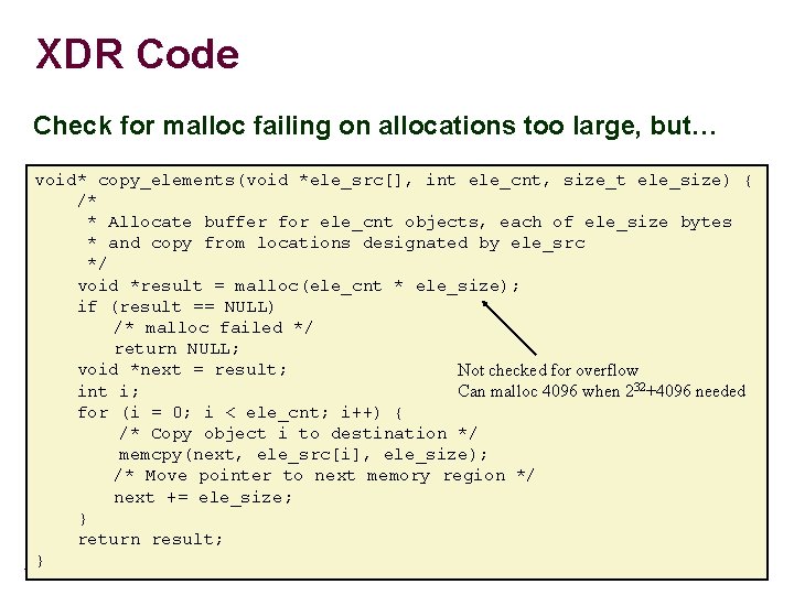 XDR Code Check for malloc failing on allocations too large, but… void* copy_elements(void *ele_src[],