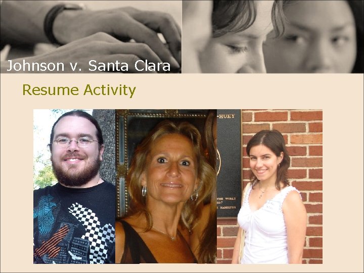 Johnson v. Santa Clara Resume Activity 