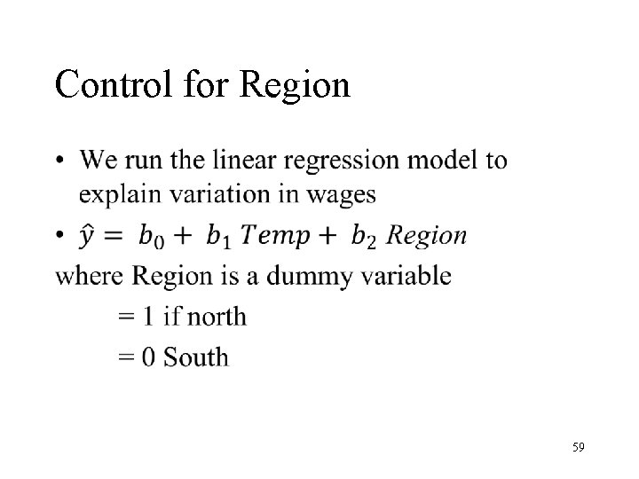 Control for Region • 59 