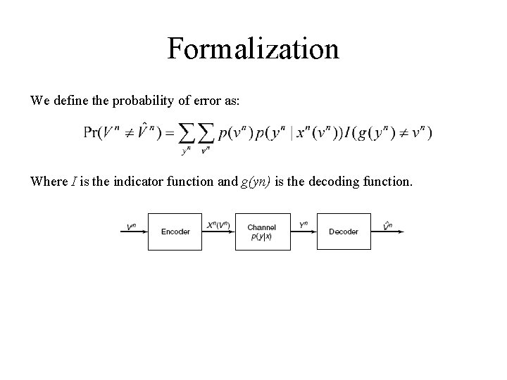 Redundancy The Object Of Coding Is To Introduce
